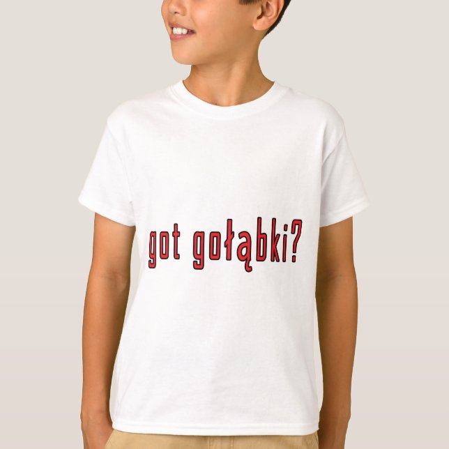 Golabki got? T-Shirt (Vorderseite)