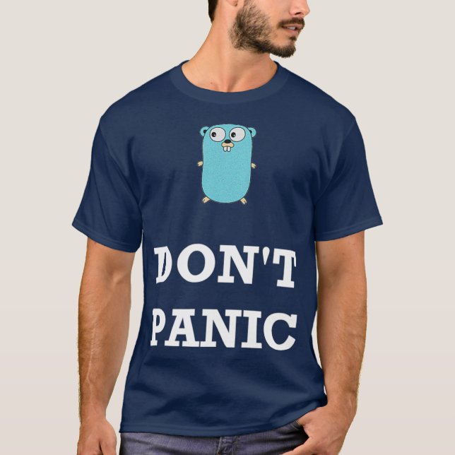 Golang Gopher Programming Spaß Dont Panik T-Shirt (Vorderseite)