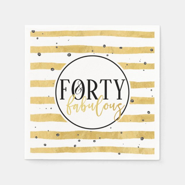 Gold 40 & Fabulous 40. Geburtstag Party Napkins Serviette (Vorderseite)