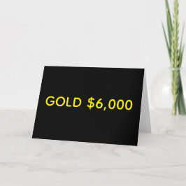 Gold $6,000 Market Celebration Karte