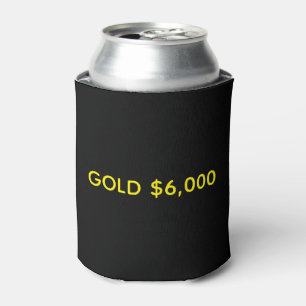 Gold $6,000 Marktfeier Dosenkühler
