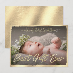 Gold Best Gift Ever Baby Foto Geburtserklärung Einladung