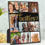 Gold Besties Foto Collage Trendy Script Schriftart Fotoplatte<br><div class="desc">Personalisieren Sie unsere Gold Besties Foto Collage Trendy Script Schriftart Plaque mit Ihren Lieblingsbildern von Ihnen und Ihren besten Freunden! "Besties" ist in einem trendigen Skript-Schriftart in einem Imitat Glitzer Gold-Oberfläche, mit 8 Quadraten und Rechtecken für Ihre Fotos, Set auf einem schwarzen Hintergrund, die auf jede beliebige Farbe ändern können,...</div>