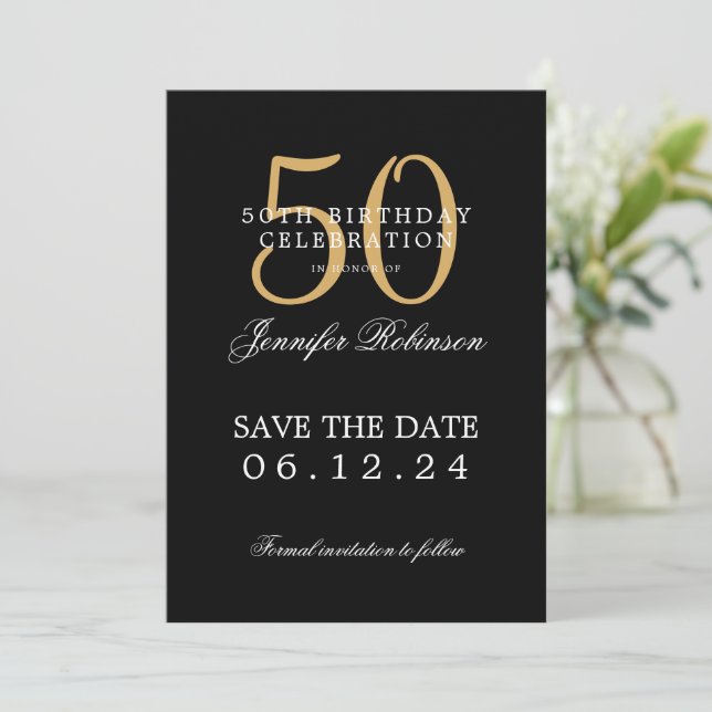 Gold Black 50. Geburtstag Save the Date Einladung (Stehend Vorderseite)