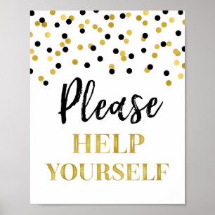 Gold Black Confetti Bitte helfen Sie sich selbst z Poster
