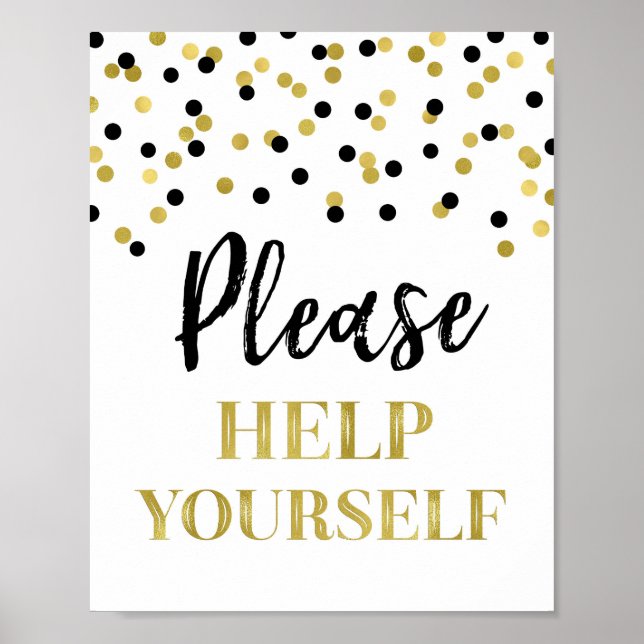 Gold Black Confetti Bitte helfen Sie sich selbst z Poster (Vorne)