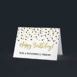 Gold Black Confetti Friend Geburtstagskarte Karte<br><div class="desc">Geburtstagskarte für Freunde mit goldenem und schwarzem,  modernem Konfetti-Muster.</div>