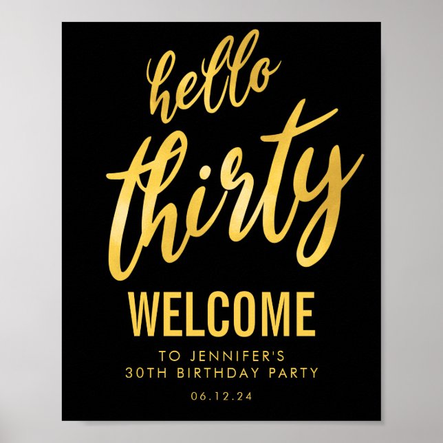Gold Black "Hello Thirty" Geburtstag Begrüßungszei Poster (Vorne)