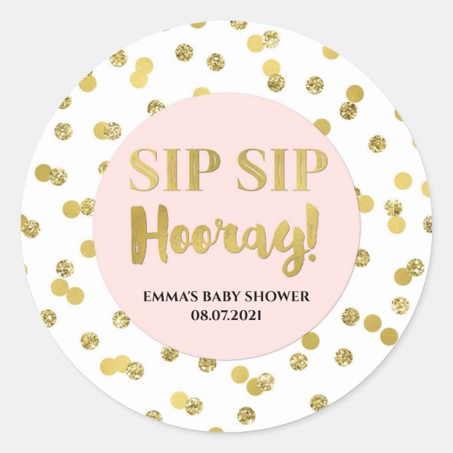 Gold Blush Pink Confetti Sip Hooray Runder Aufkleber (Vorderseite)