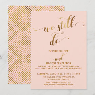 Gold Blush Wir machen noch immer Typografie-Jubilä Einladung