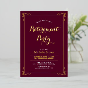 Gold & Burgund Elegantes Classy Rentirement Party Folieneinladung