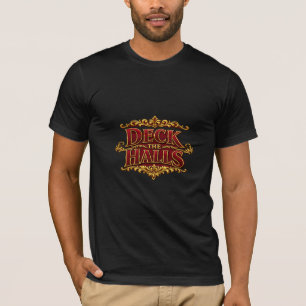 Gold Burgund Weihnachten Deck the Halls T-Shirt