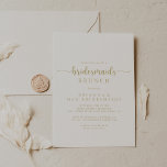 Gold Calligraphy Bridesmaids Brunch Shower Einladung<br><div class="desc">Diese goldene Kalligraphie-Brautmädchen mit Brunch-Dusche lädt zu einem rustikalen Polterabend ein. Das einfache und elegante Design zeichnet sich durch klassische und extravagante Schriftzeichen in Gold aus.</div>