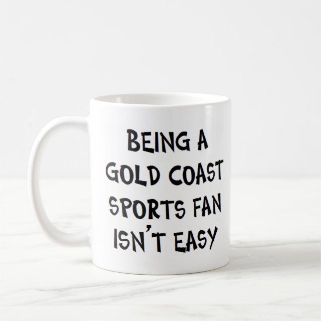 gold coast sports fan, being kaffeetasse (Links)