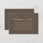 Gold Confetti Calligraphy Brown Honeymoon Wish Begleitkarte<br><div class="desc">Diese goldene Konfetti Kalligraphie Braunen Flitterwochen Wunschzettel ist perfekt für eine rustikale Hochzeit. Das Design besticht durch einen wunderschönen Schriftart aus Goldkalligraphie in braunem Hintergrund,  um Ihre Veranstaltung zu verzieren.</div>