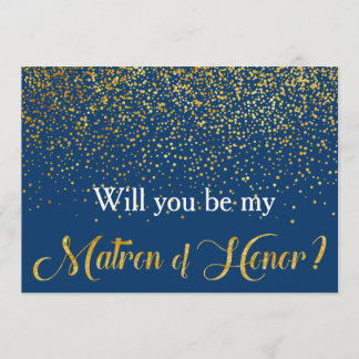 Gold Confetti Navy Werden Sie meine Ehrenmatron Einladung