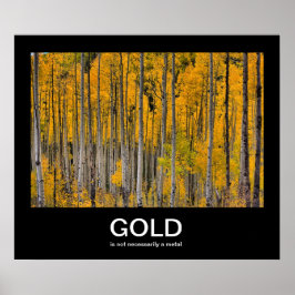 Gold Demotivations-Poster Poster