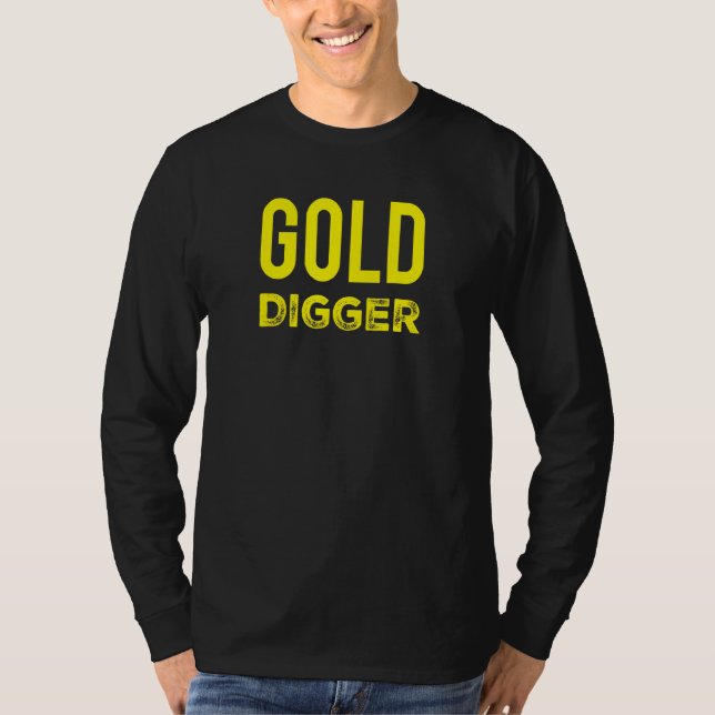 Gold Digger Gold Digger Metal Detection T-Shirt (Vorderseite)