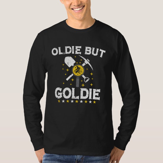 Gold Digging Gold Mining Gold Panning Gold Mine  1 T-Shirt (Vorderseite)