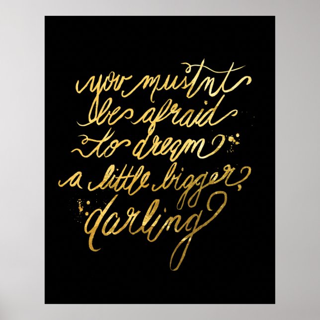 Gold "Dream Bigger" Poster (Vorne)