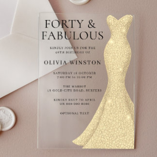 Gold Dress Elegant 40 & Fabulous 40. Geburtstag Acryleinladungen