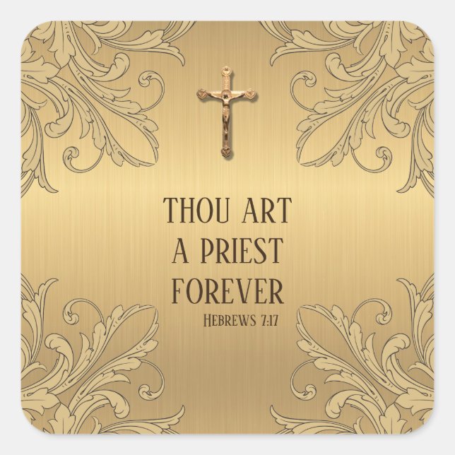 Gold Du bist ein Priester für immer Gold Crucifix Quadratischer Aufkleber (Vorderseite)
