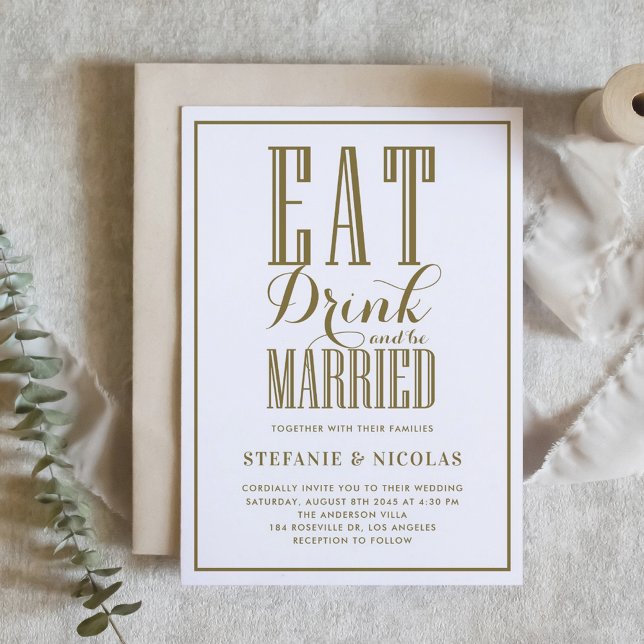 Gold essen, trinken und Verheiratet Hochzeit sein Einladung (Gold Eat, Drink and be Married Wedding Invitation)