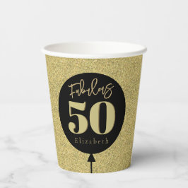 Gold Fabulous 50 Geburtstag Pappbecher