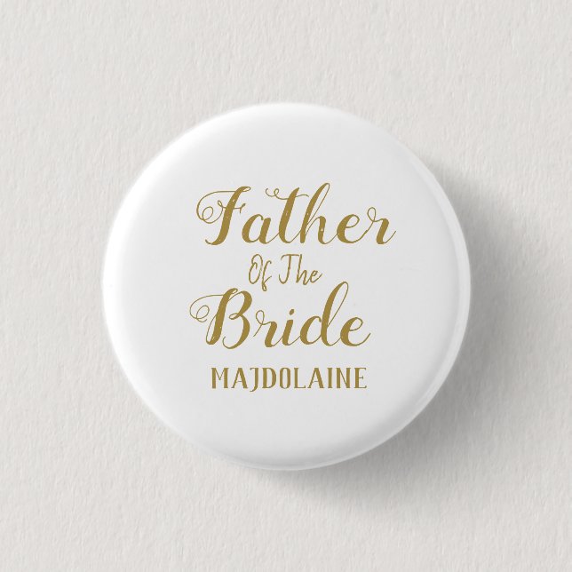 Gold Father Of The Bride Button (Vorderseite)