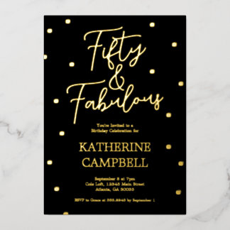 Gold Fifty and Fabulous Script 50th Birthday  Folieneinladung