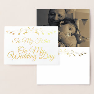 Gold Foil Card an meinen Vater am Hochzeitstag Folienkarte
