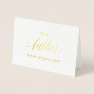Gold Foil Card   zu meinem Vater an meinem Hochzei Folienkarte