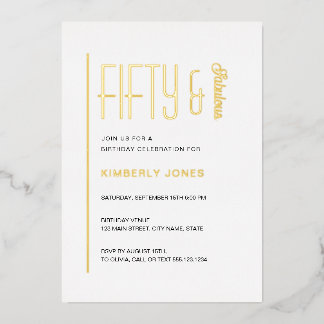 Gold Foil Fifty and Fabulous 50th Birthday Party Folieneinladung