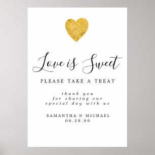 Gold Foil Liebe ist Sweet Wedding Dessert Bar Sign Poster