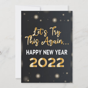 Gold Funny New Year 2022, versuchen wir es noch ei Einladung