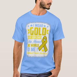 Gold für jemanden tragen bedeutet Krebs für Weltki T-Shirt