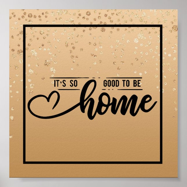 Gold gespielt | Es ist so gut, Zuhause zu sein Poster (Vorne)