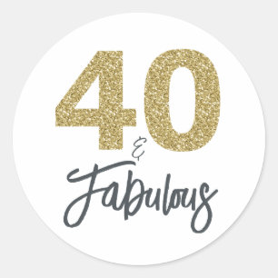 Gold Glitter 40 und fabulous   40. Geburtstag Runder Aufkleber