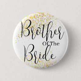 Gold Glitter brother of bride wedding Button