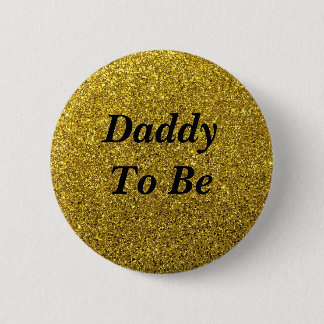 Gold Glitzer Daddy wird Baby Showknopf Button