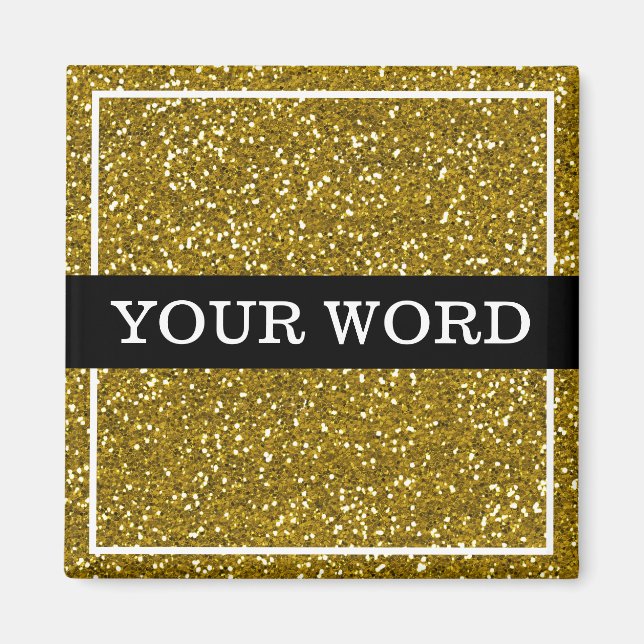 Gold Glitzer Inspiration One Word Magnet (Vorne)