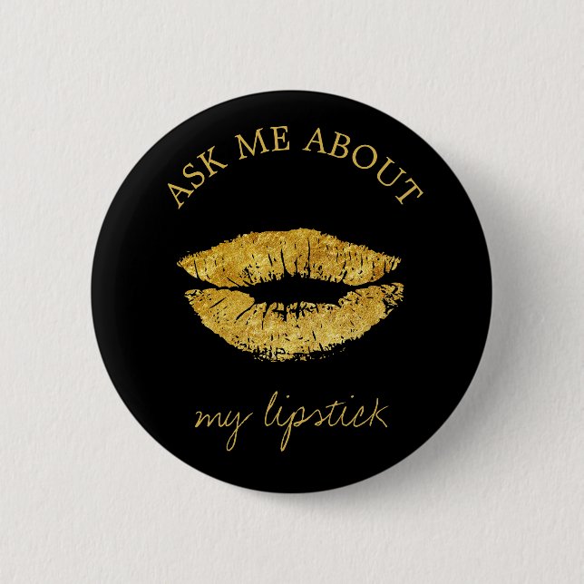 Gold Glitzer Lips Schwarz drucken frag mir Werbeak Button (Vorderseite)