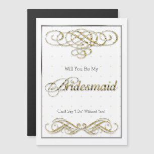 Gold Glitzer Scroll Werden Sie meine Bridesmaid Magneteinladung