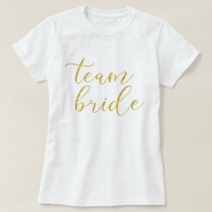 Gold Glitzer Team Bride Wedding T-Shirt