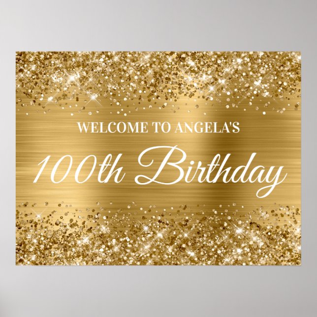 Gold Glitzer und Foil 100. Geburtstag Willkommen Poster (Vorne)