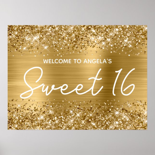 Gold Glitzer und Foil Sweet 16 Willkommen Poster (Vorne)