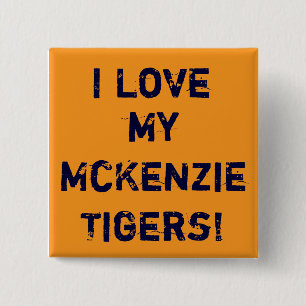 Gold, i-Liebe, mein McKenzieTigers! Button