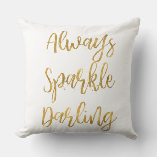 Gold immer Sparkle Darling Kissen