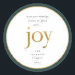 Gold Joy Modern Christmas Classic Round Sticker<br><div class="desc">Möge Ihre Ferienzeit mit Freude erfüllt werden. Goldene Imitate verwickeln die fröhliche Schrift und die Imitate runden Rahmen mit dunkelgrünen Rahmen,  Ferienaufkleber.</div>