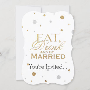 Gold Konfetti Essen Trinken und Heiraten Einladung